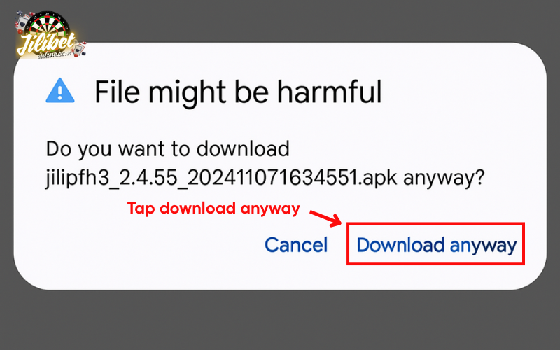 How to Download Jilibet APP 7 tap-download-anyway