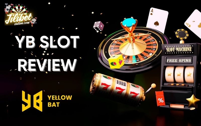 YB Slot reviewed by Jilibet