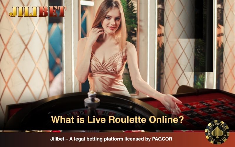 Understanding Live Roulette