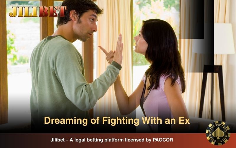 Dream interpretation ex lover - Fighting dream meaning