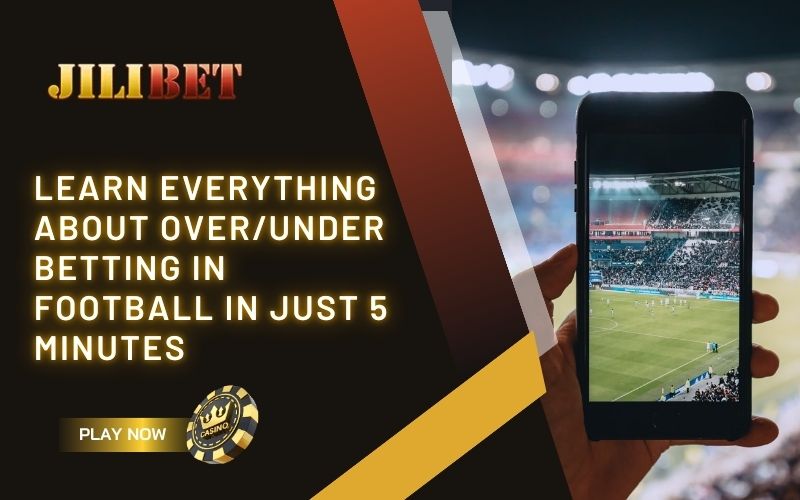 Learn everything about Over/Under betting in football in just 5 minutes 1 Learn everything about Over/Under betting in football in just 5 minutes